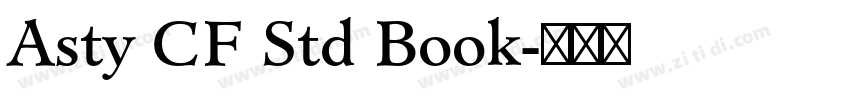 Asty CF Std Book字体转换